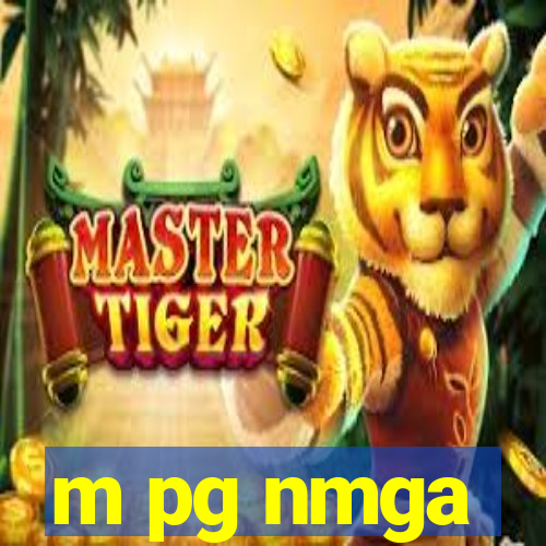 m pg nmga